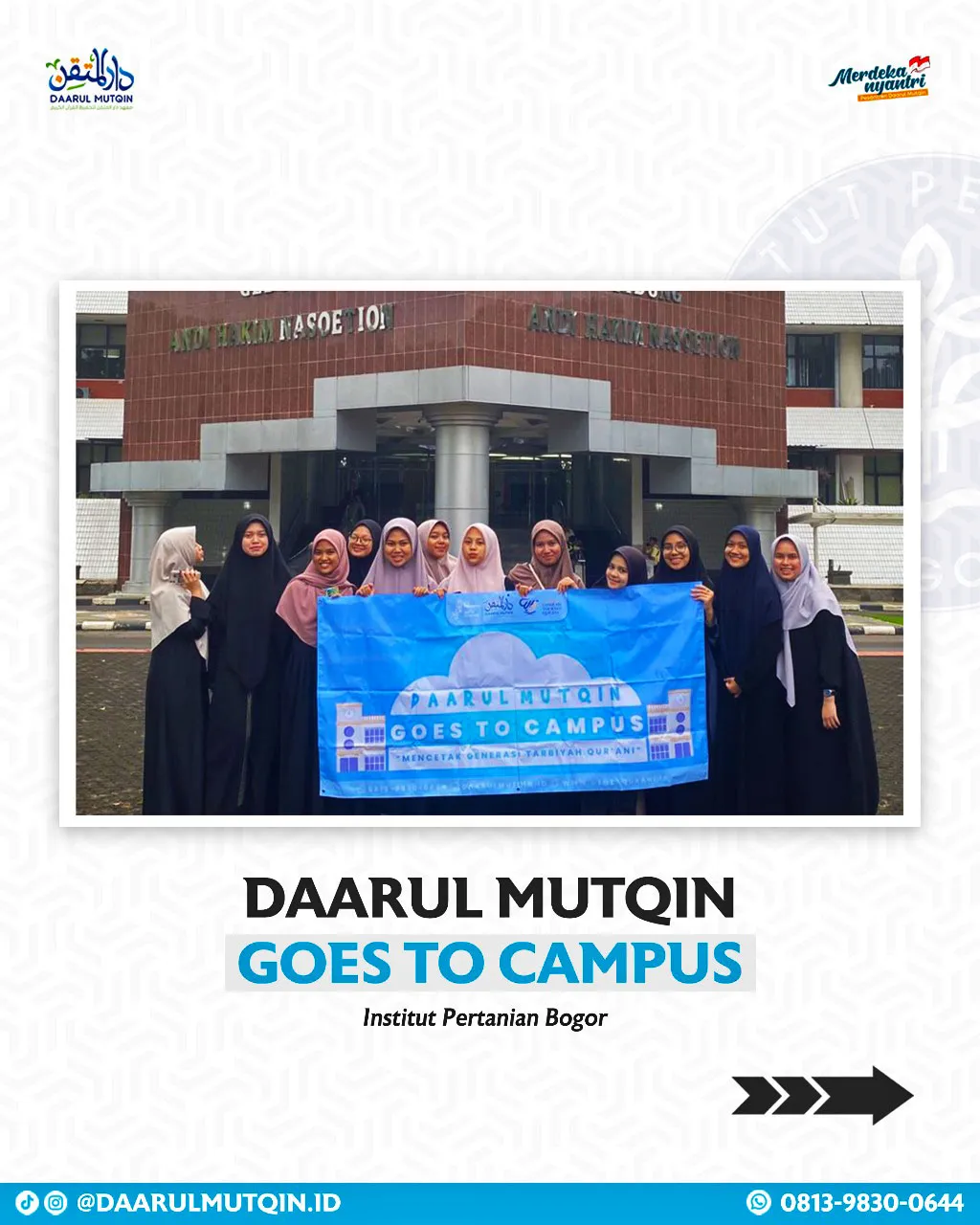 santri putri pesantren tahfidz daarul mutqin bogor goes to campus 04