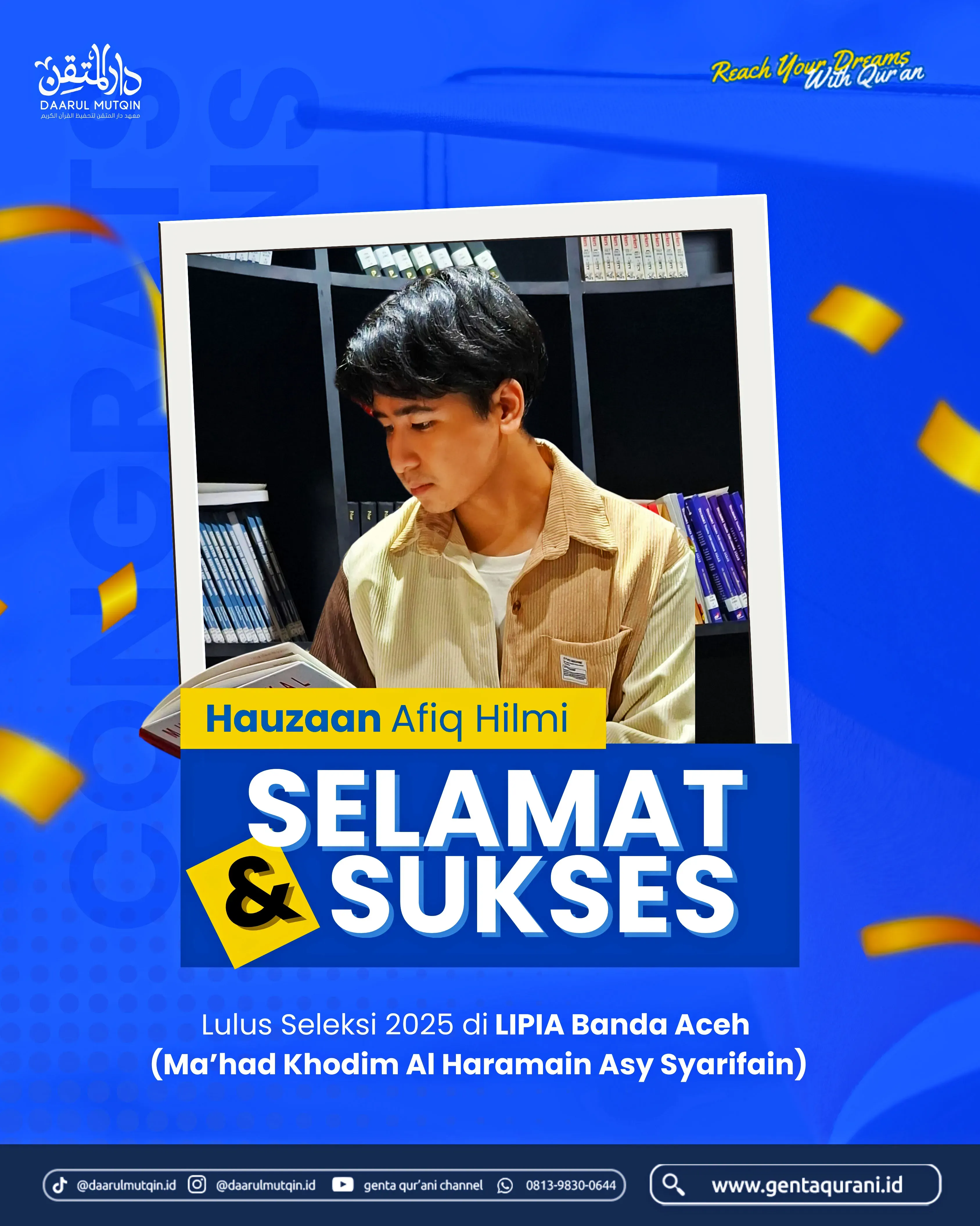 Santri Daarul Mutqin: Hauzaan Afiq Hilmi