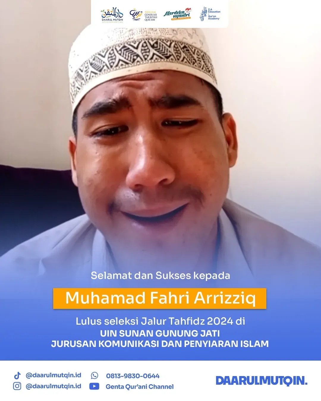 Santri Daarul Mutqin: Muhammad Fahri Arrizziq